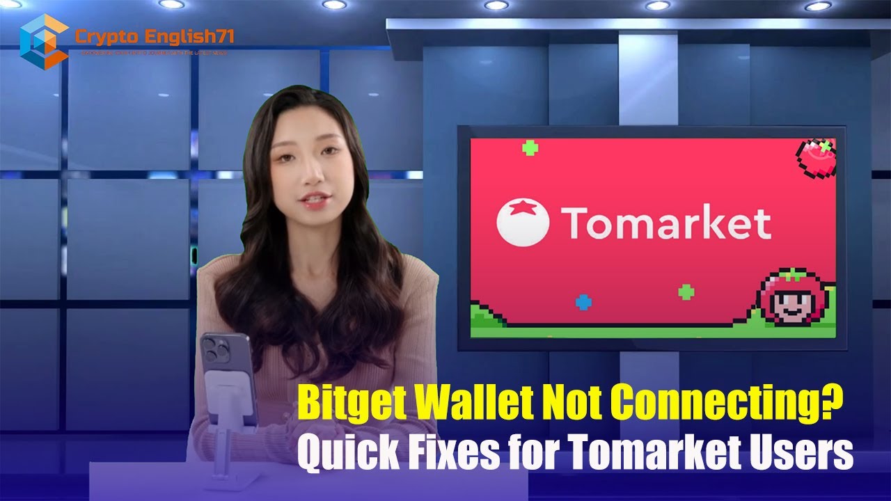 How to Fix Bitget Wallet Connection Problems in Tomarket App: A Complete Guide