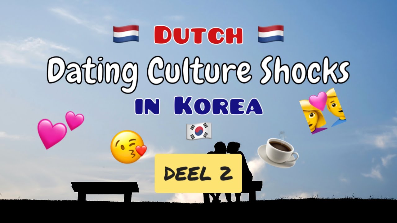Culture Shocks in KOREA | Deel 3.2 | DATING deepdive (een drama in vier delen)