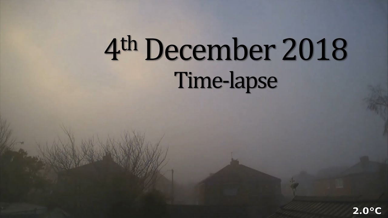 4 December 2018 Time-lapse