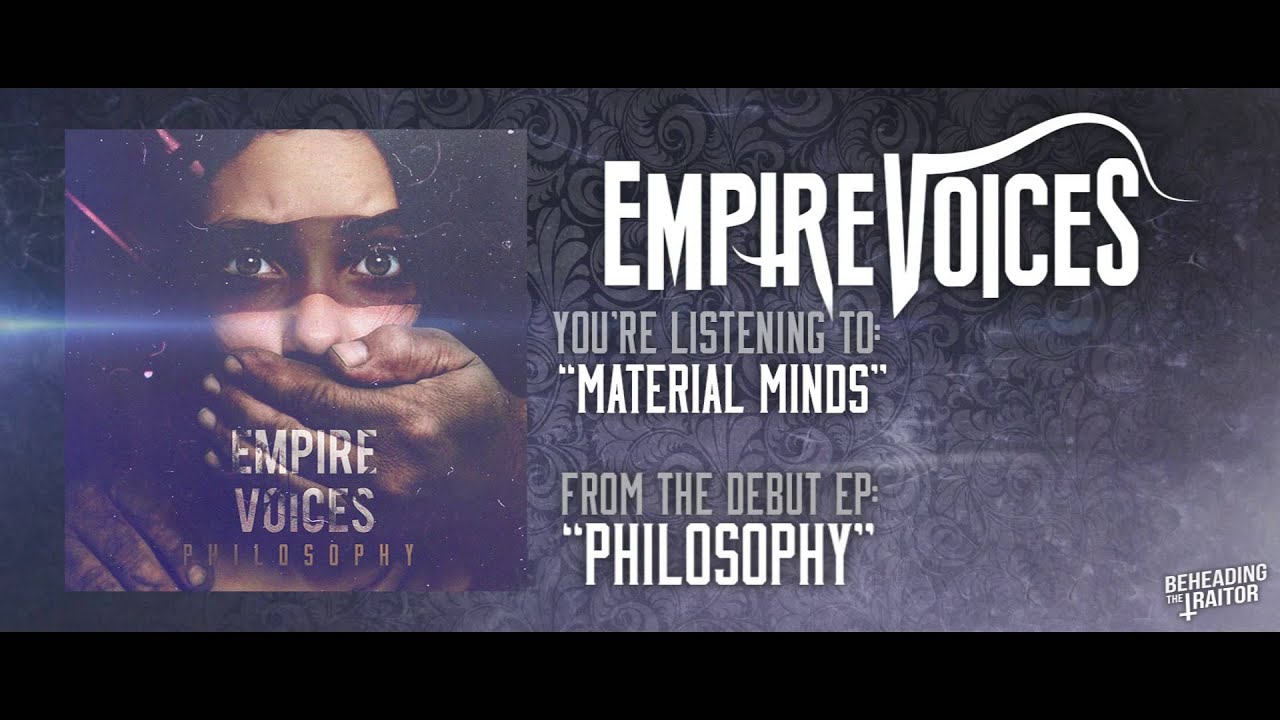 Empire Voices - Material Minds [HD] 2013