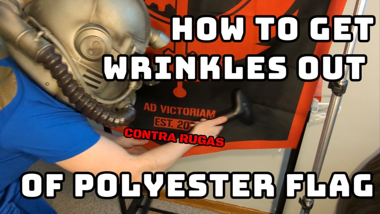 How to get wrinkles out of polyester flag (with results!)