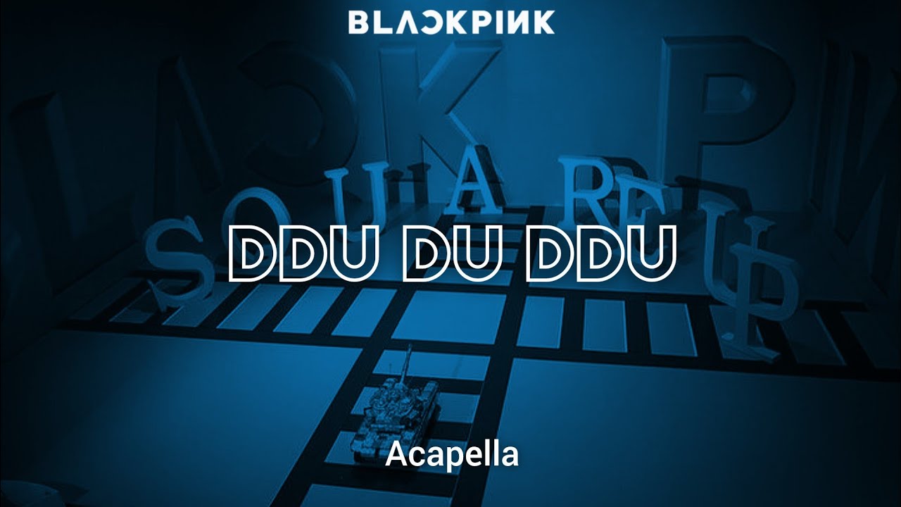 BLACK PINK "DDU DU DDU "  Only voice 