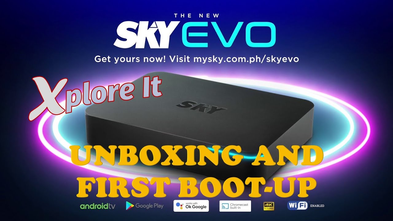SKY Evo Box - Unboxing and Initial Setup by SKYCable