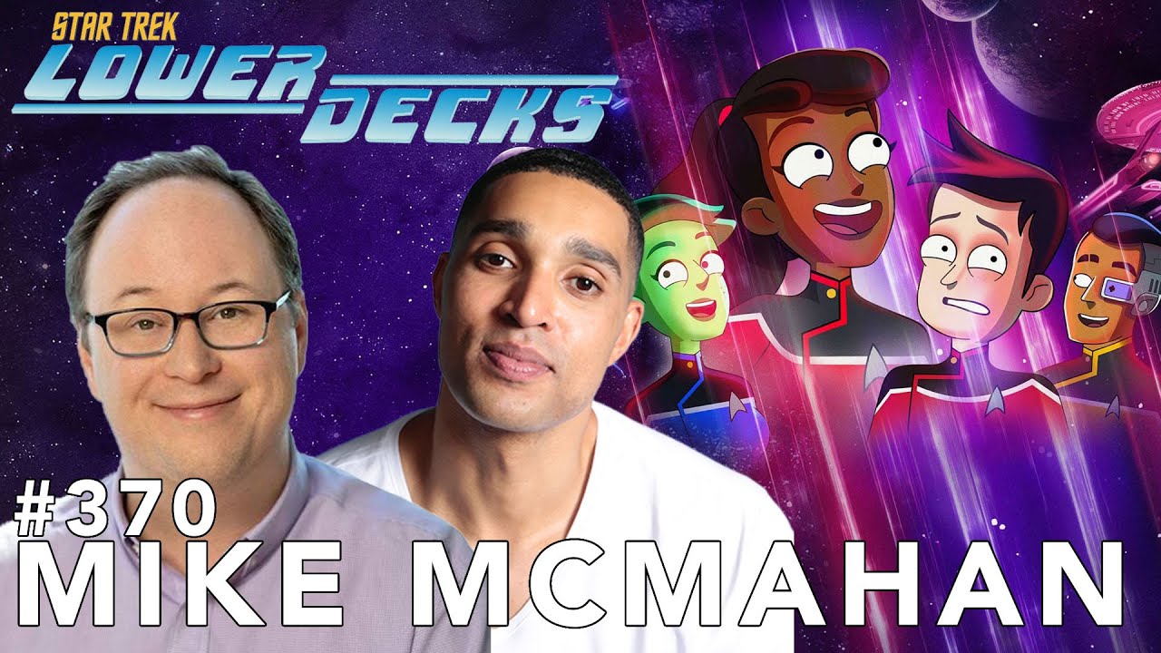 Star Trek: Lower Decks Mike McMahan #370 How To Kill An Hour