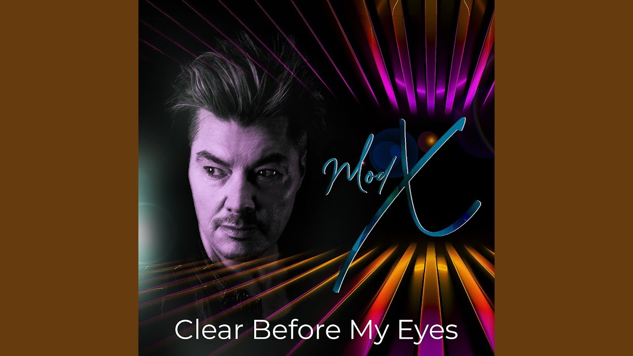 Clear Before My Eyes