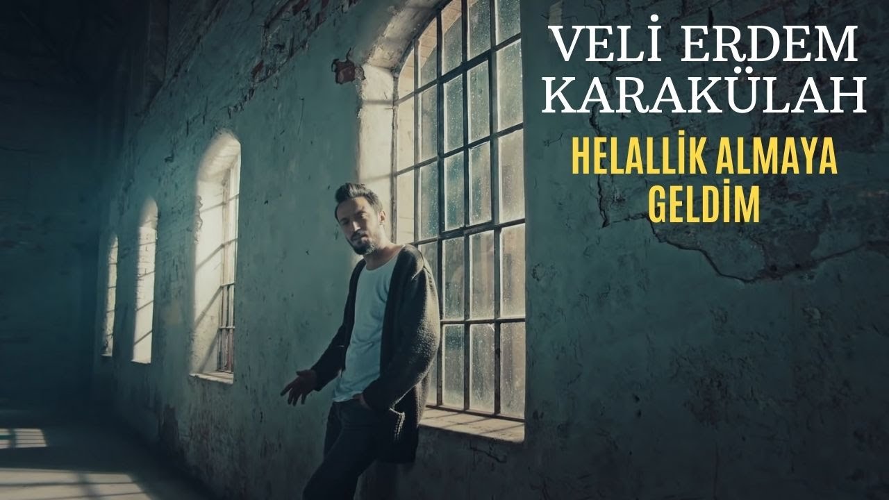 Veli Erdem Karak&uuml;lah - Helallik Almaya Geldim (Official Clip)