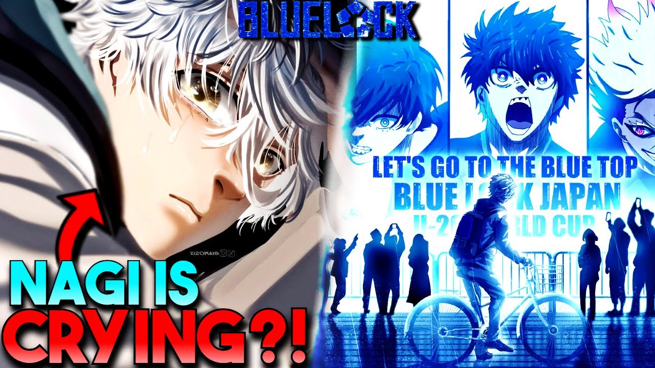NAGI STARTS BREAKING DOWN!! | Blue Lock Manga Chapter 302 review