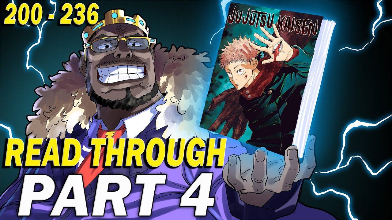 Jujutsu Kaisen Manga Read Through From After Shibuya - Part 4 (Ch 200 to 236)