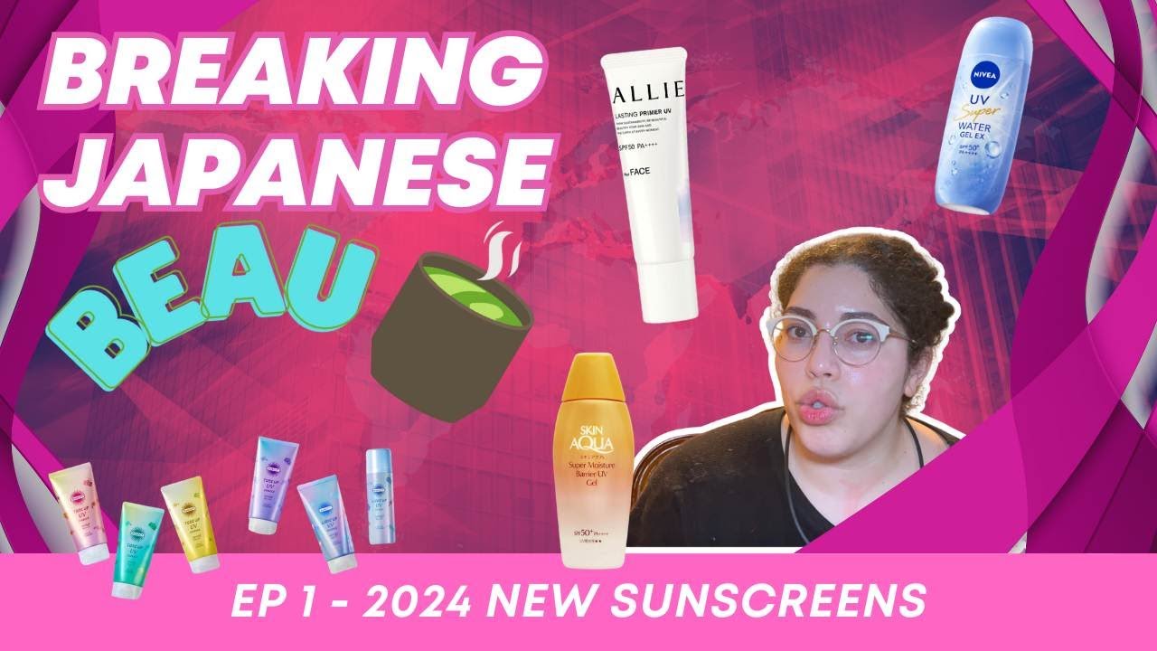 J BeauTea - New Japanese Sunscreens for 2024