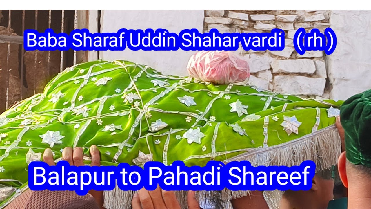760  Sandal Balapur se Baba sharfuddin sohar vardi ( rh )