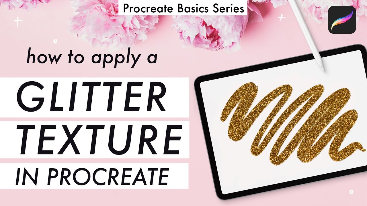 How to apply a GLITTER texture in PROCREATE ✨