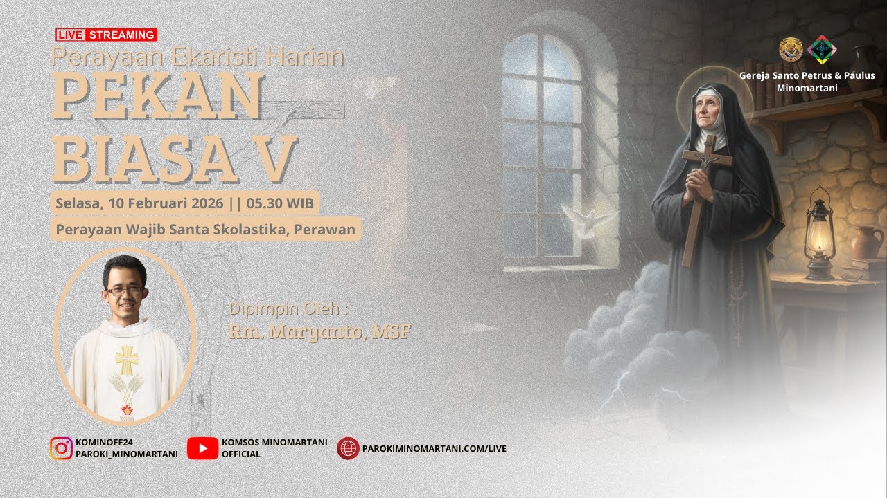 Perayaan Ekaristi Harian - Selasa, 10 Februari 2026 - 05.25 WIB | Paroki Minomartani