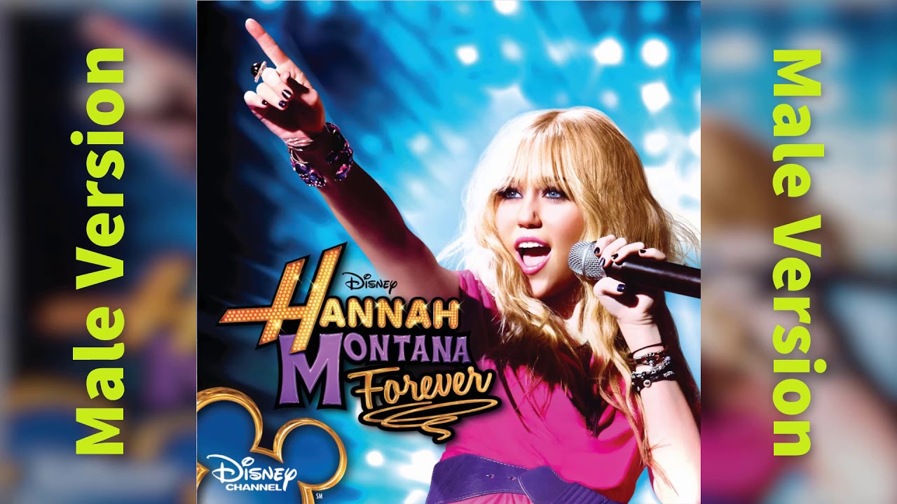 Hannah Montana - Kiss It Goodbye (Male Version)