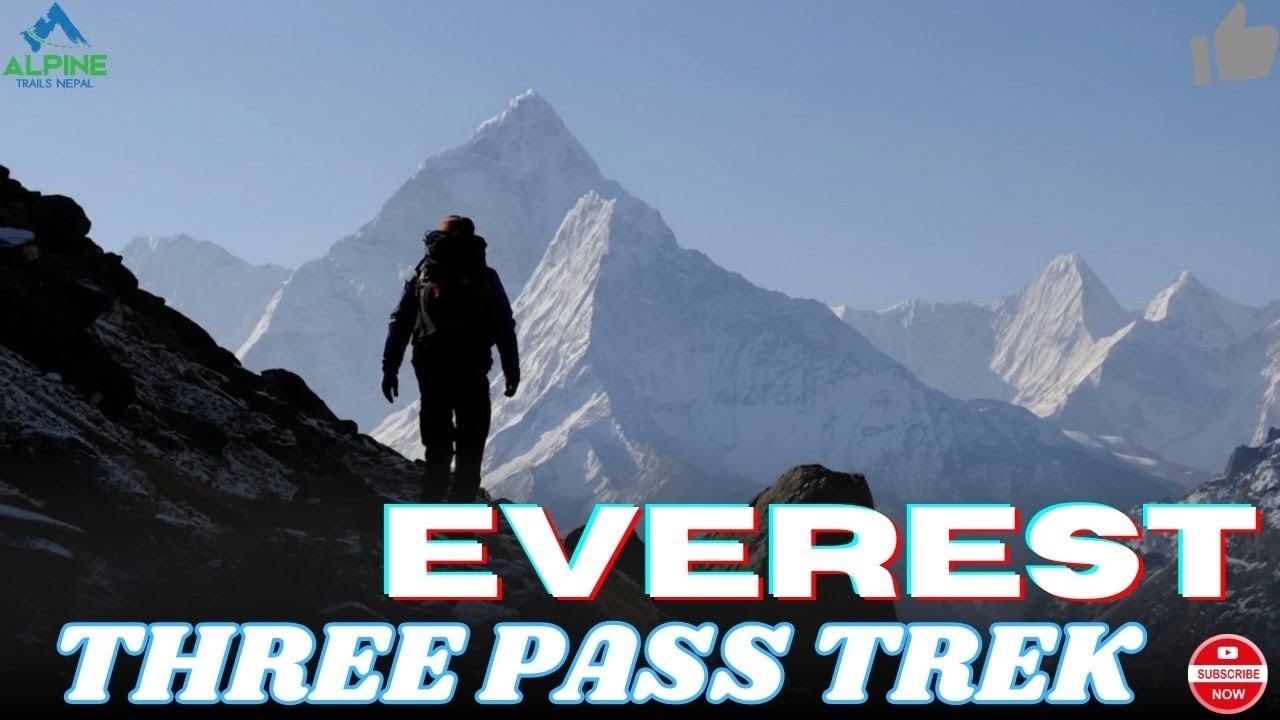 Everest Three Pass Trek: Nepal’s Most Epic Himalayan Challenge #everestthreepass #himalayan #nepal