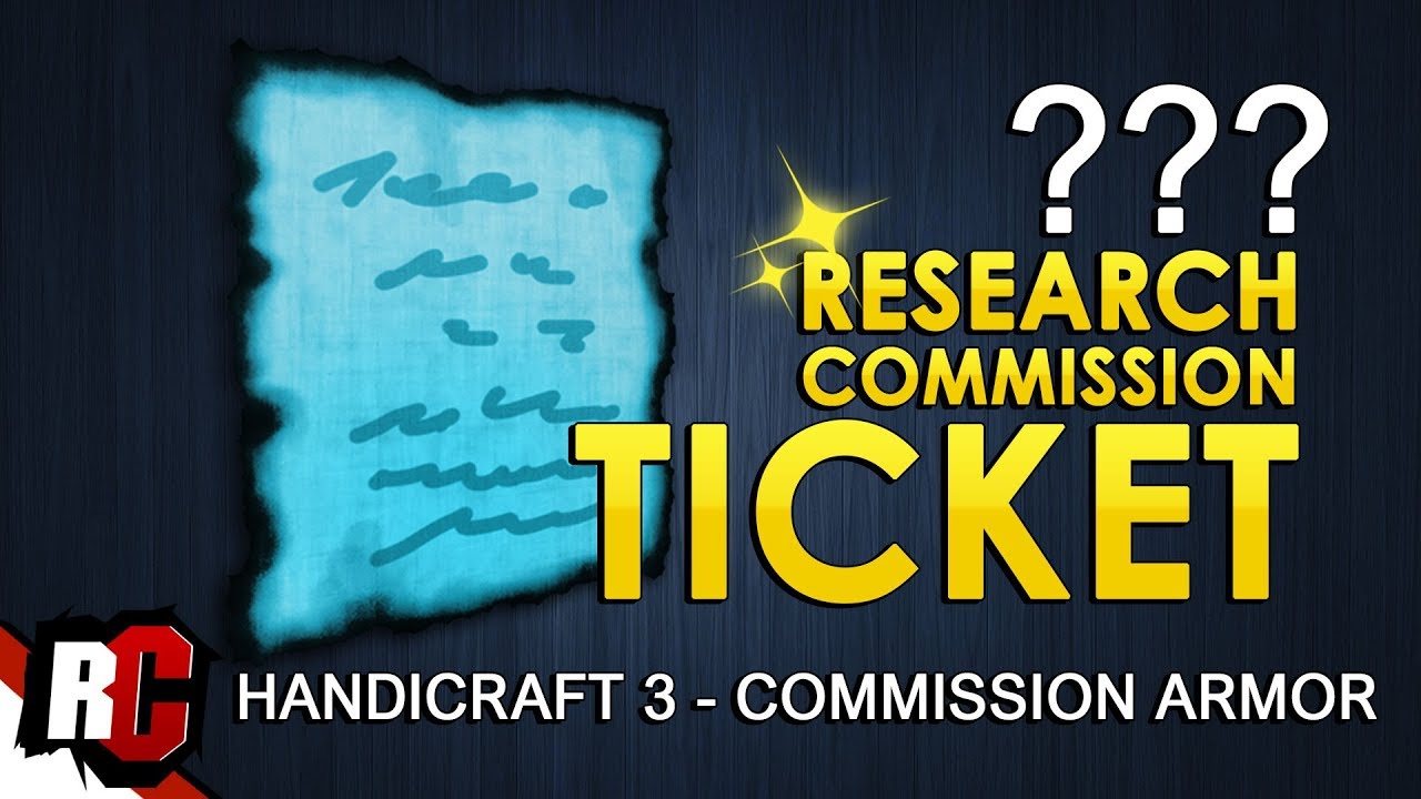 How to get ??? Blue Research Commission Ticket | Monster Hunter World (Handicraft 3 Materials)