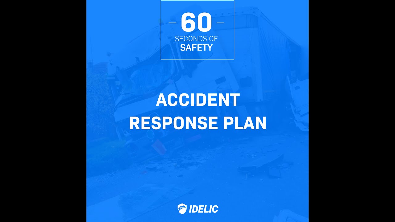 60 Seconds of Safety: Accident Response Plan