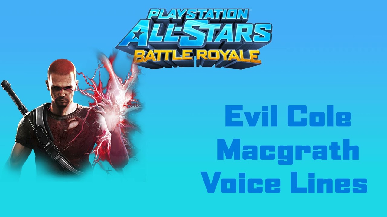 PlayStation All-Stars Battle Royale - Evil Cole MacGrath (Voice Lines)