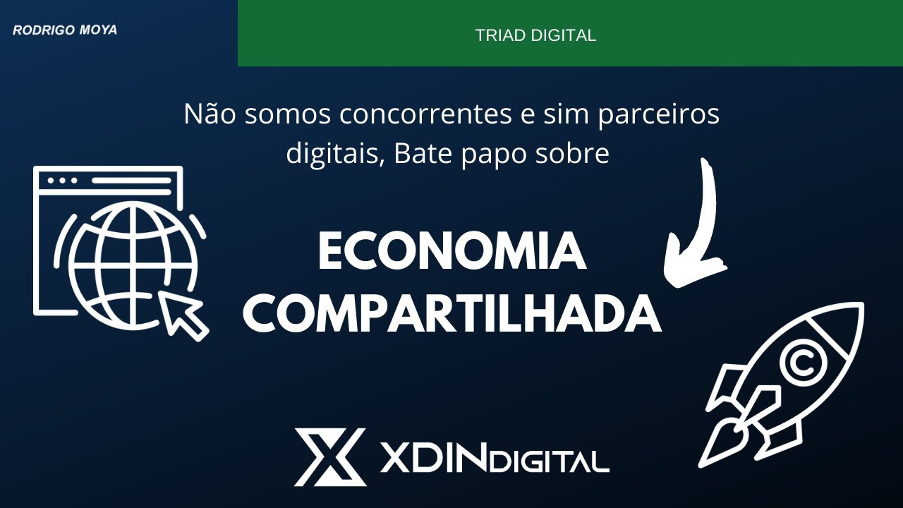 Triad Digital - Economia Compartilhada - Rodrigo Moya