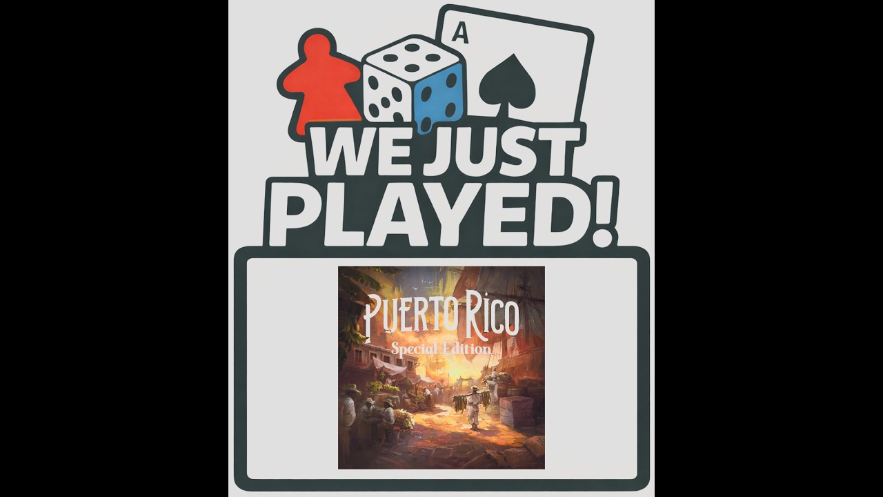 We Just Played! - Puerto Rico 1897 Special Edition (Quick Review)