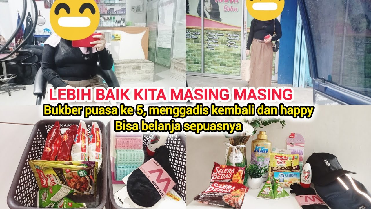 LEBIH BAIK MASING MASING AJA LAH ‼️| BUKBER HARI KE 5, MENGGADIS KEMBALI & BEBAS BELANJA 