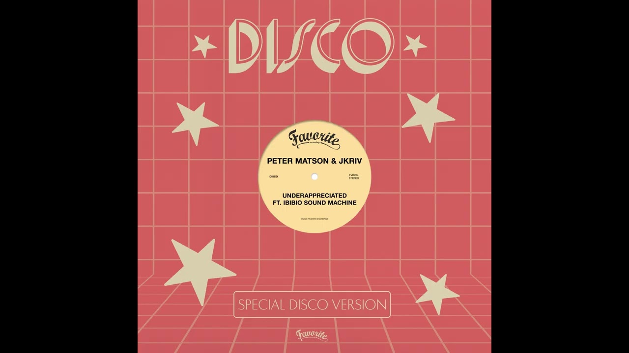 Peter MATSON & JKRIV - Underappreciated (feat Ibibio Sound Machine)