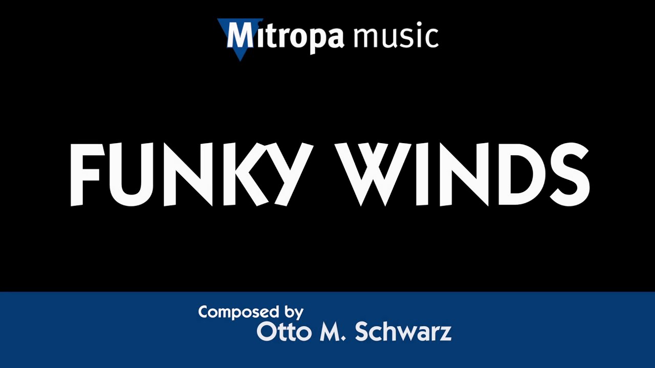Funky Winds &ndash; Otto M. Schwarz