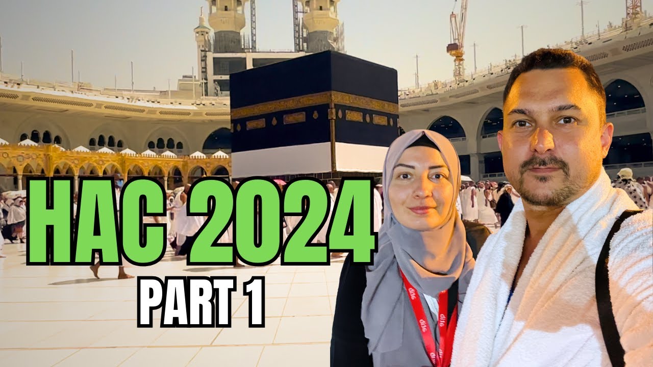 HAC 2024 | KABE’YE YOLCULUK 🕋