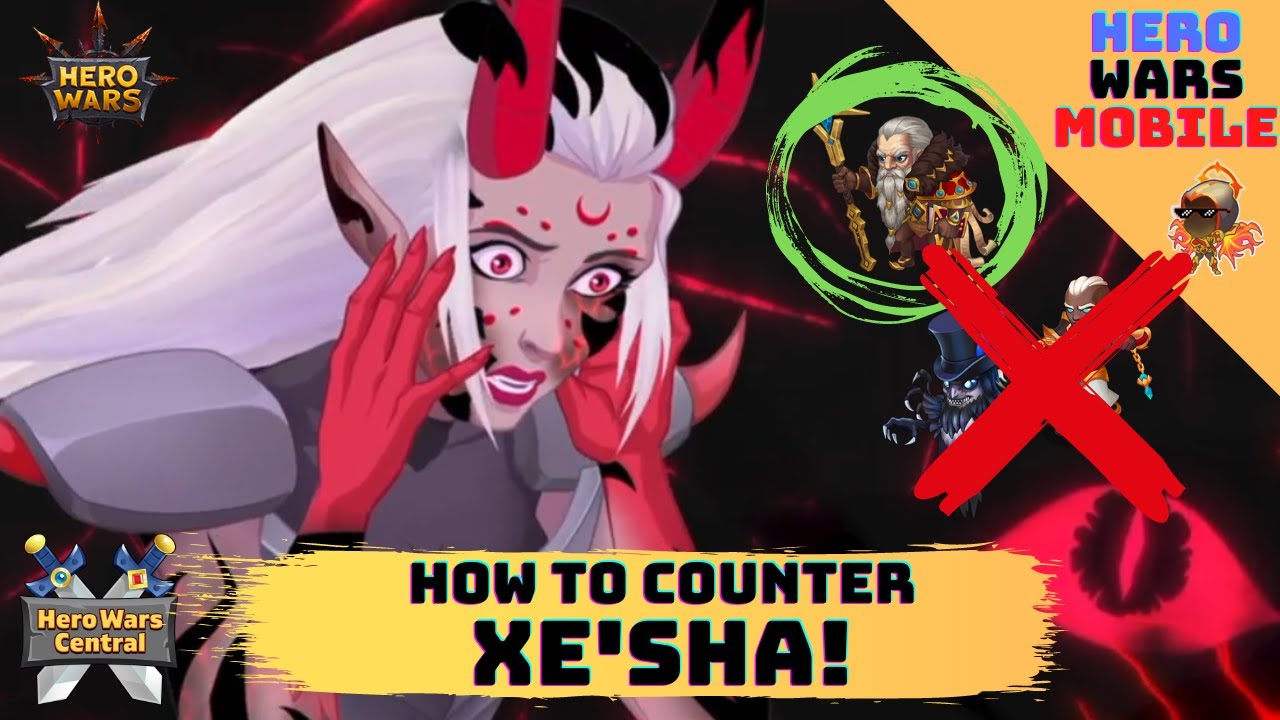 How to Counter Xe'Sha | Hero Wars Mobile