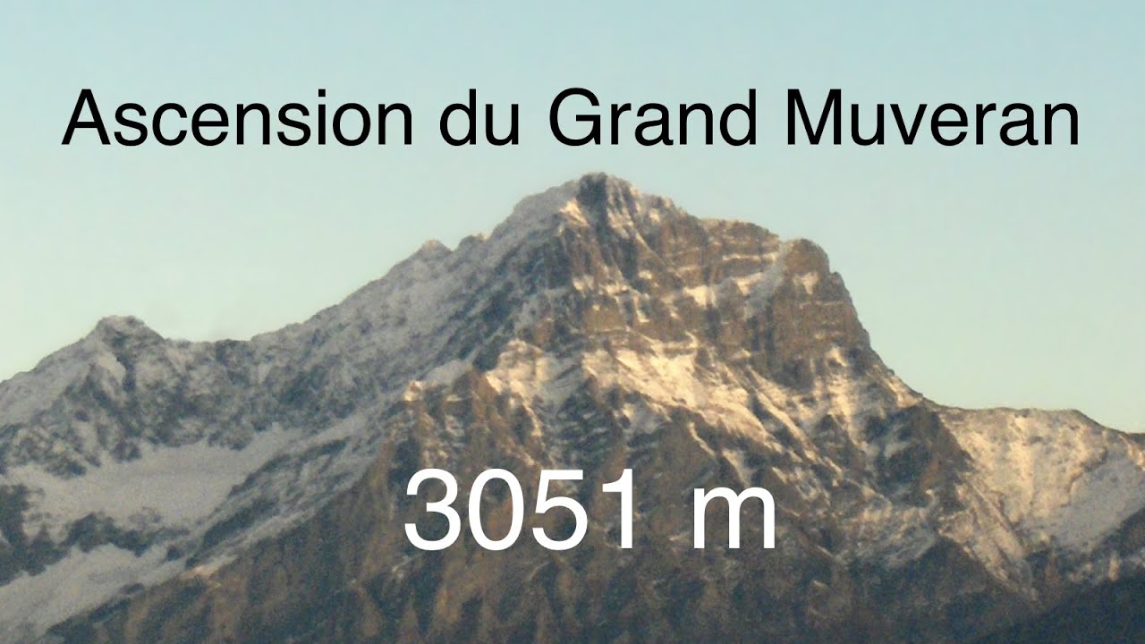 Ascension du Grand Muveran