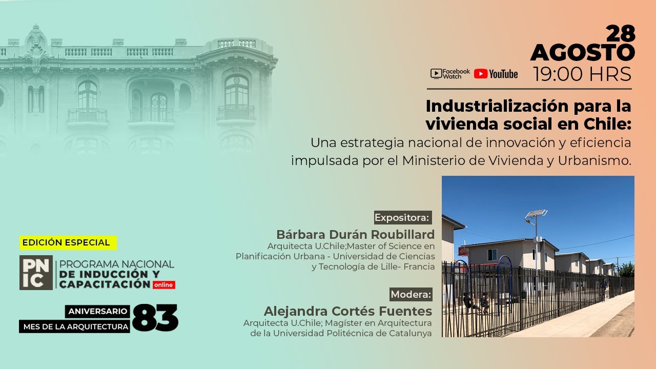 PNIC CA | «Industrialización para la vivienda social» #83AñosCA