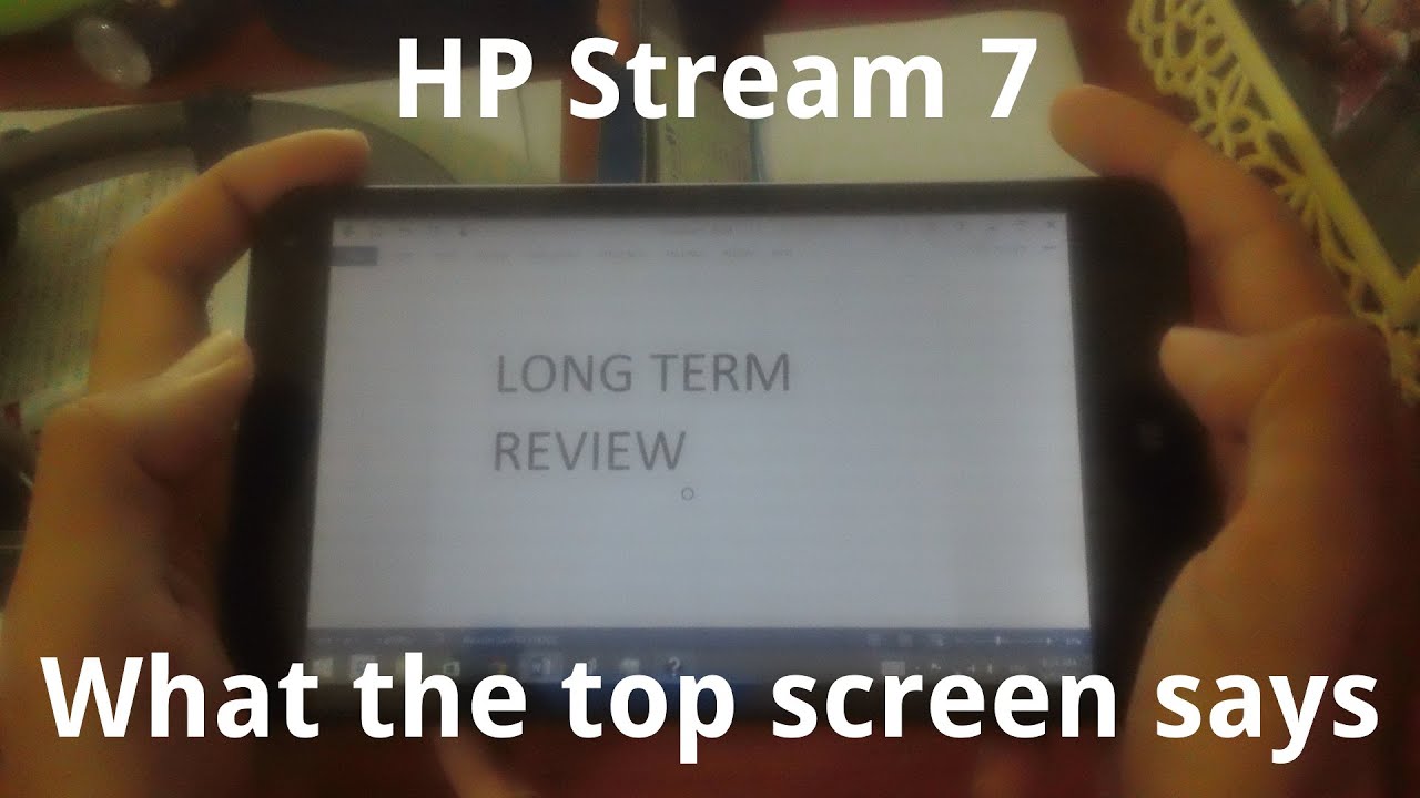 HP Stream 7: Long Term Review (Is this affordable tablet 