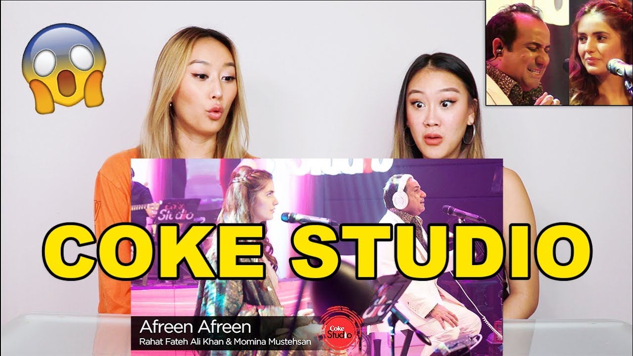 KOREAN SISTERS REACT TO COKE STUDIO: AFREEN AFREEN!! 😲