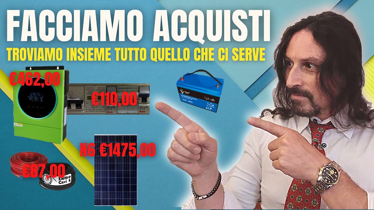 COMPRIAMO INSIEME IL NOSTRO IMPIANTO SOLARE OFF GRID FAI DA TE