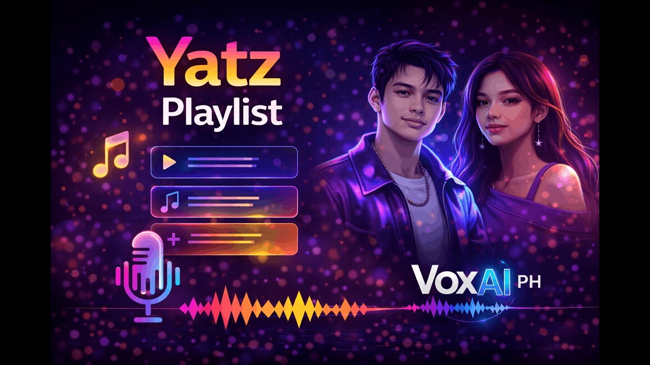 Yatz Playlist – AI Cover (OPM / P-Pop) | VoxAI PH