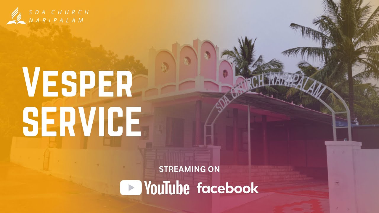 🔴LIVE - Vesper Service - SDA Church Naripalam - 30-01-2026