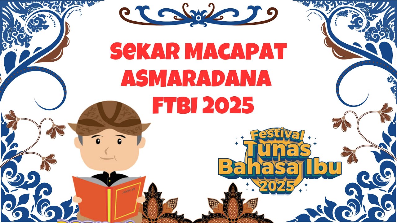 Sekar Macapat Asmaradana, laras pelog pathet barang || Lagu Pilihan Macapat FTBI 2025