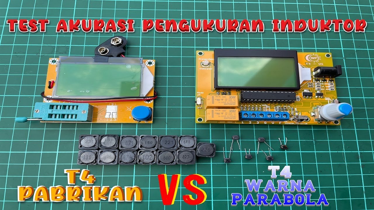 Test Perbandingan Akurasi Pengukuran Induktor LCR T4 Pabrikan VS LCR T4 Versi Warna Parabola