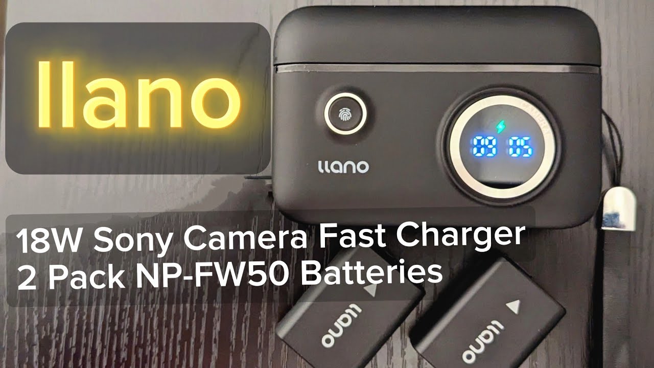 llano Fast 18W Dual Charger for Sony Alpha Cameras and 2-Pack NP-FW50 Batteries  | Review