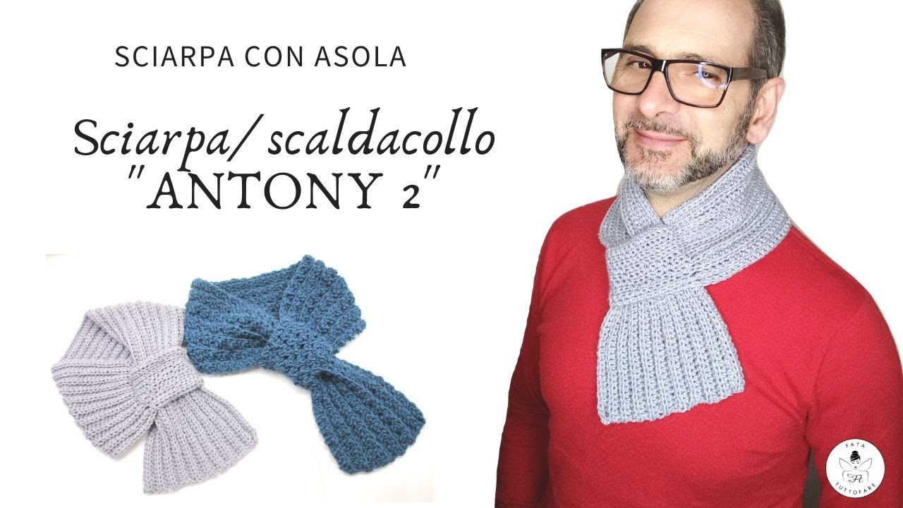 Da principiante ad artista. Sciarpa/ Scaldacollo Antony 2