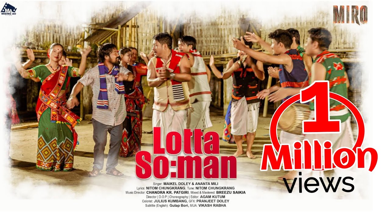 Lotta So:man -(MIRO official Video) Ranju Mili, Baba Doley | Maikel, Ananta, Nitom Chungkrang
