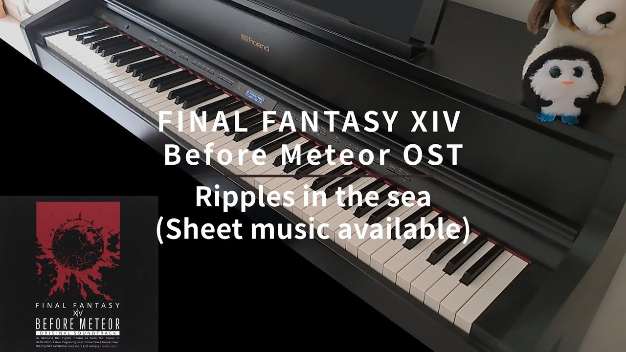 FINAL FANTASY XIV - Before Meteor - Ripples in the sea - Piano Cover (with sheet music)