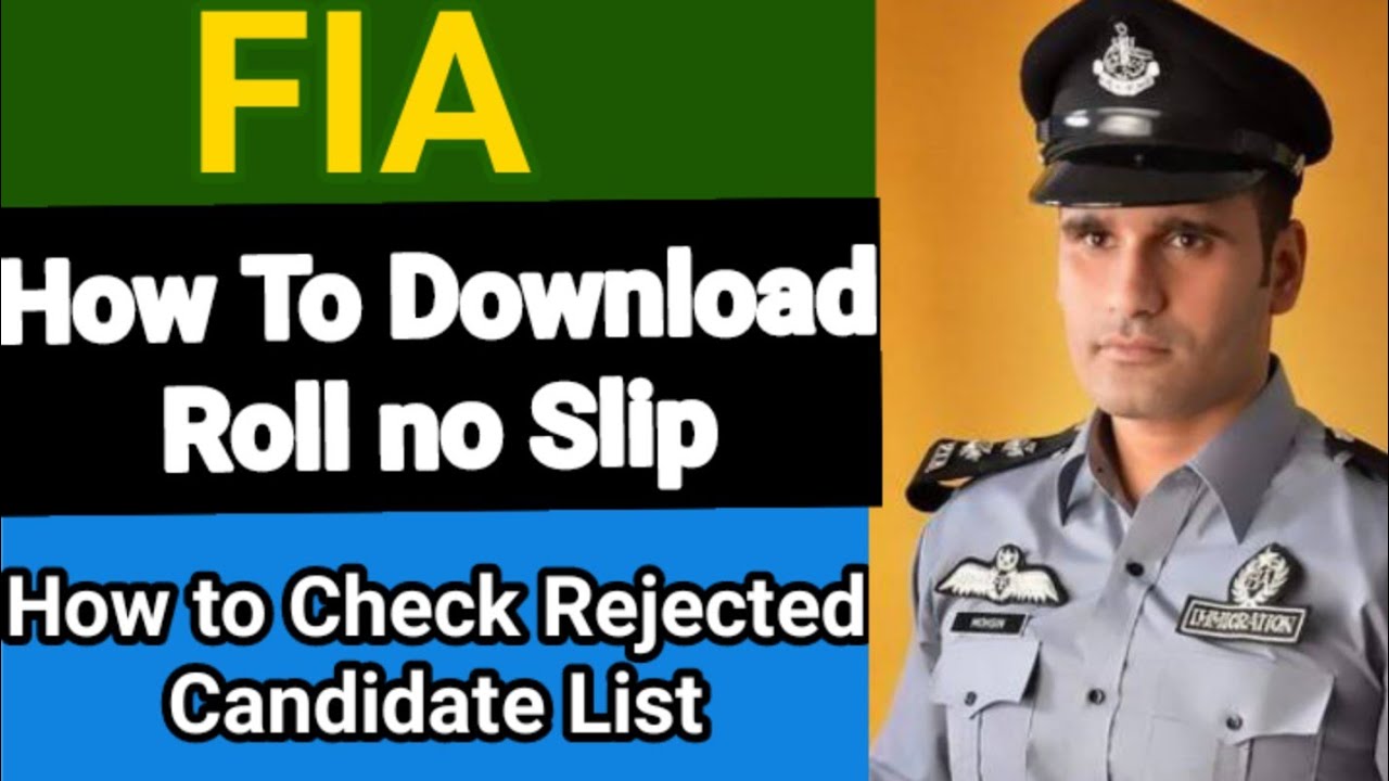 FIA jobs update 2021| How to Download FIA roll number slip | how to check rejected candidate list