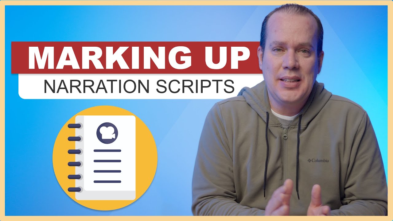 Marking Up Scripts for Audio Narration [Voice Over]