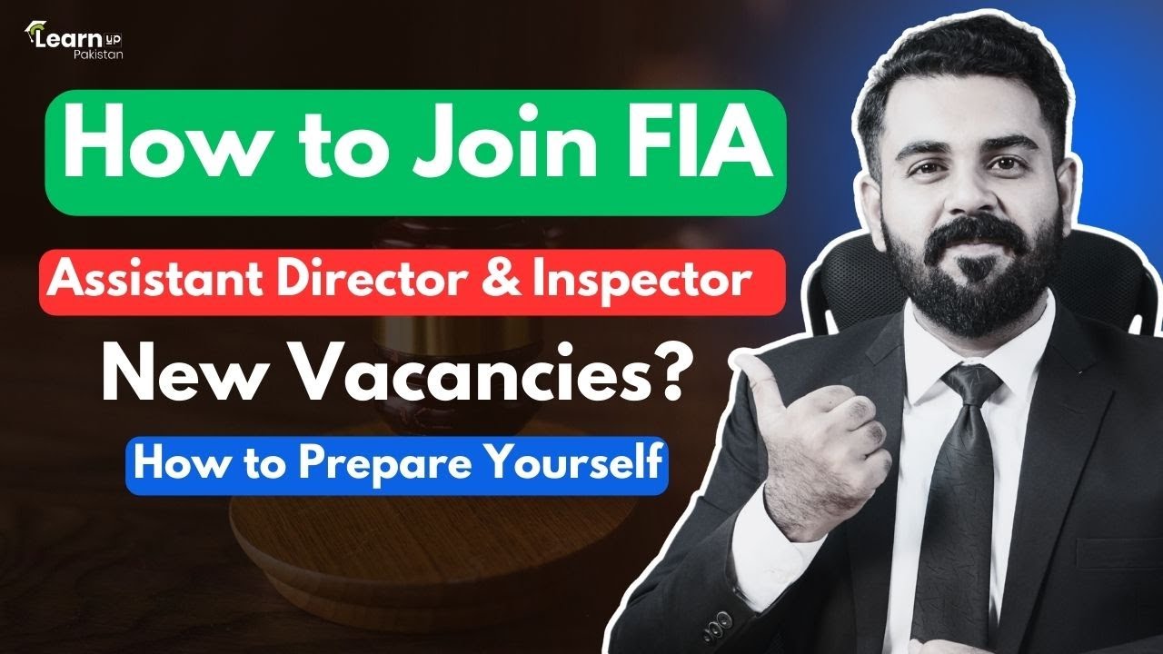 How to join FIA as assistant director and Inspector in 2024 | FIA Jobs 2024 | AD FIA