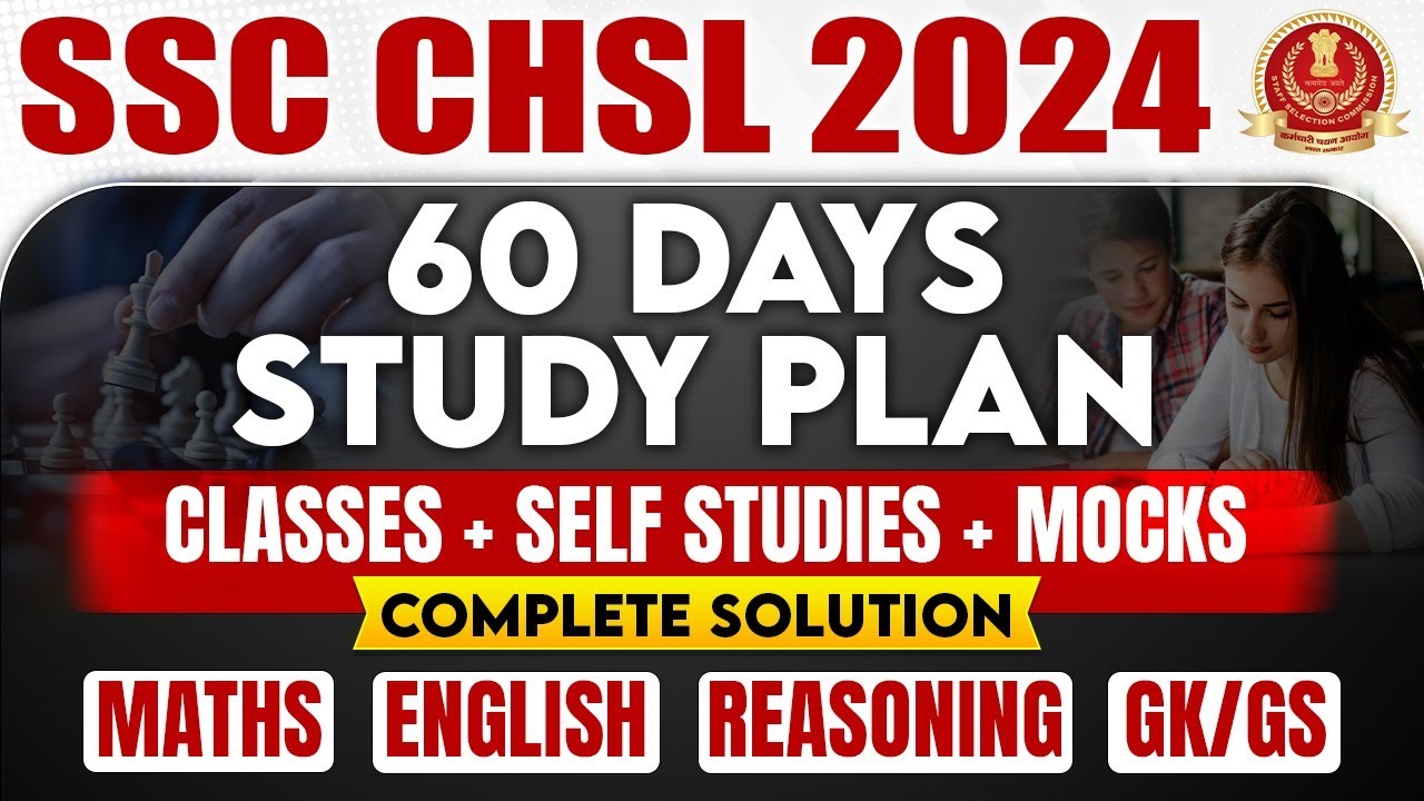 SSC CHSL 2024 | SSC CHSL 60 Days Study Plan | SSC CHSL 2024 Preparation | SSC CHSL Strategy 2024