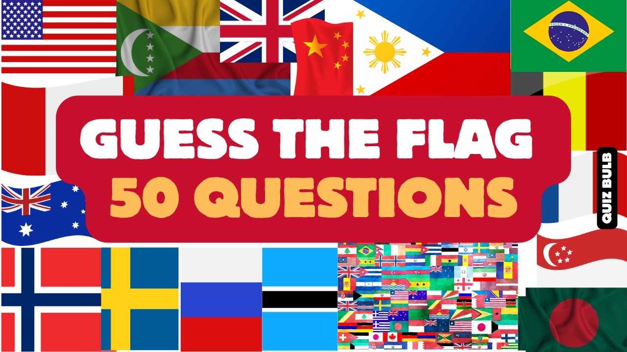 GUESS COUNTRY BY THE FLAG I FUN FACTS I Can You Guess the Country by Flag? 🚩 50-Question Flag Quiz!🧠