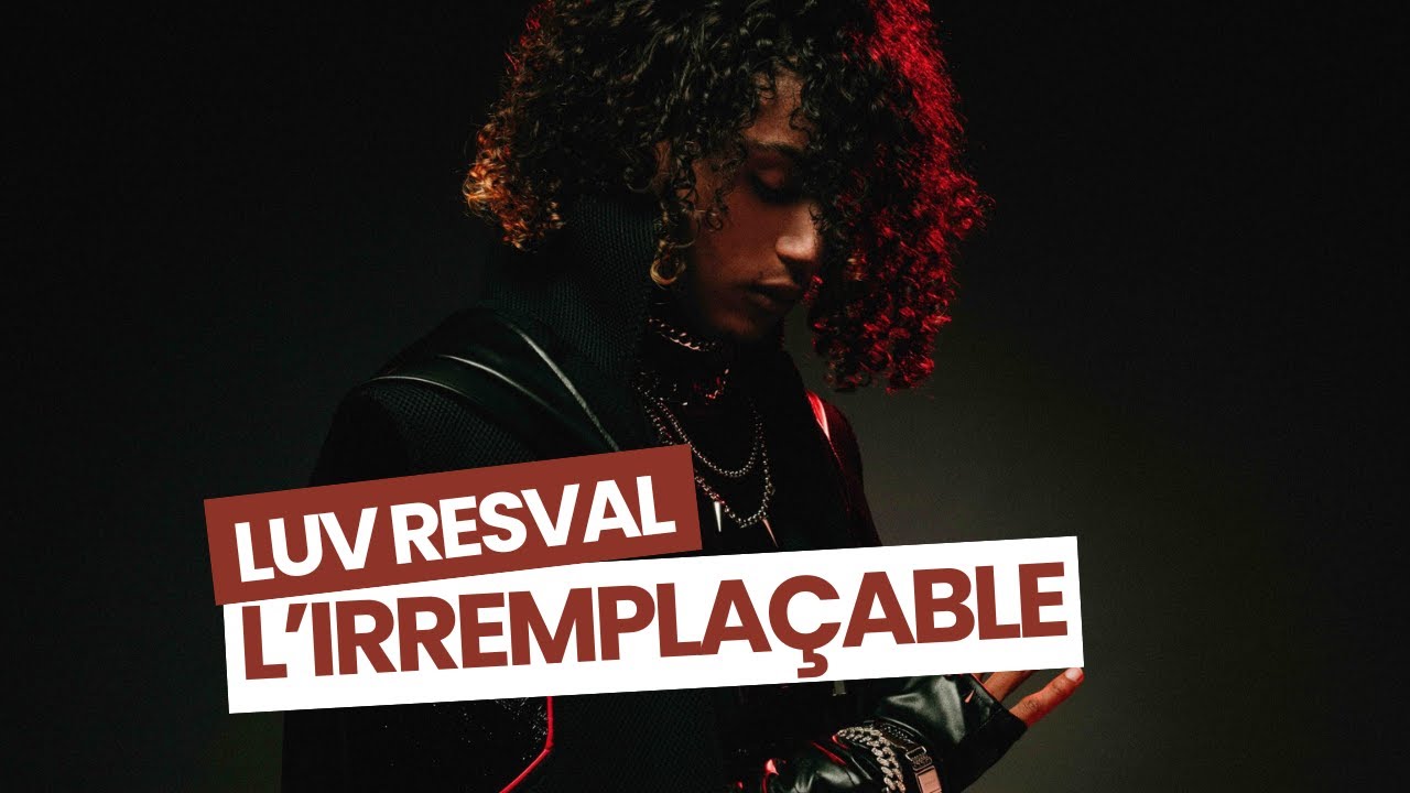 Luv Resval, l'ARTISTE qui ne ressemble à PERSONNE
