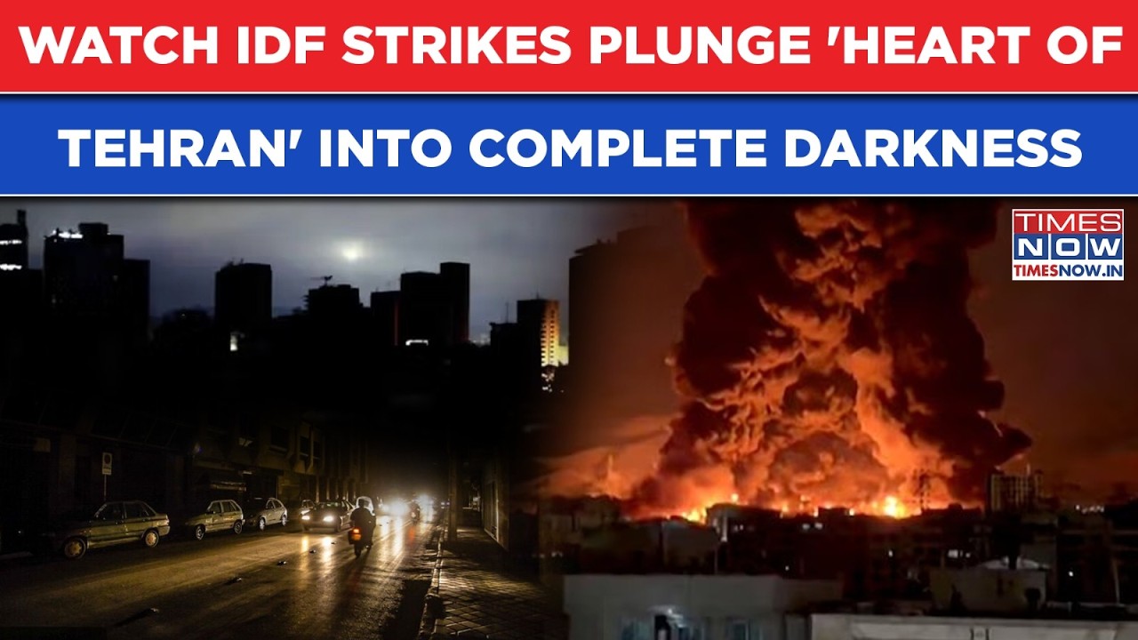 'Heart Of Tehran' Goes Dark: IDF Attacks Plunge Iran Capital Into Darkness With Wide-Scale Attacks