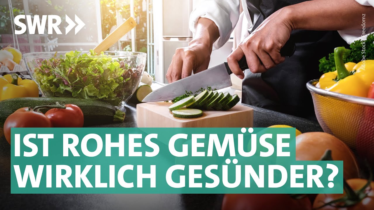 Vitamine im Gemüse: Was Ihr roh essen solltet oder besser gekocht | Marktcheck SWR