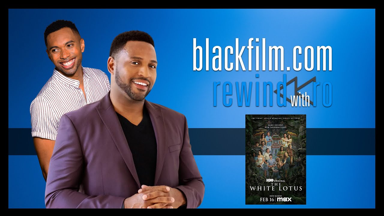 blackfilm.com Rewind - Season 4 Episode 15 - The White Lotus